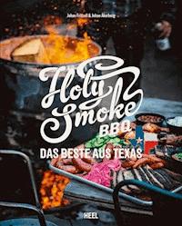 Holy Smoke BBQ - Johan Akerberg - E-Book
