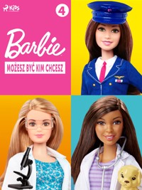 Barbie - Możesz być kim chcesz 4 - Mattel - E-Book