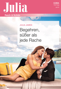 Begehren, süßer als jede Rache - Julia James - E-Book + Hörbuch