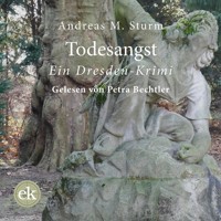 Todesangst - Andreas M. Sturm - Hörbuch