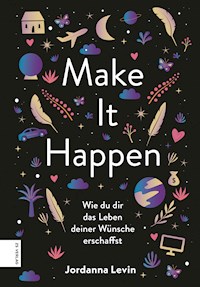 Make It Happen - Jordanna Levin - E-Book