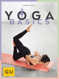 Yoga Basics - Amiena Zylla-Schwarz - E-Book