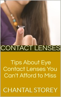 Contact Lenses - Chantal Storey - E-Book