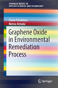 Graphene Oxide in Environmental Remediation Process - Flavio Pendolino - E-Book