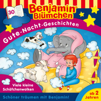 Benjamin Blümchen, Gute-Nacht-Geschichten, Folge 30: Viele kleine Schäfchenwolken - Vincent Andreas - Hörbuch