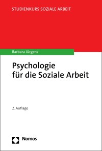 Psychologie für die Soziale Arbeit - Barbara Jürgens - E-Book