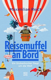 Reisemuffel an Bord - Maximilian Reich - E-Book