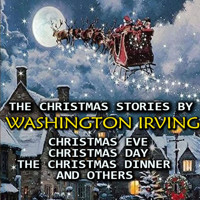 The Christmas Stories by Washington Irving - Washington Irving - Hörbuch