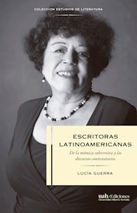 Escritoras latinoamericanas - Lucía Guerra - E-Book
