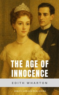The Age of Innocence - Edith Wharton - E-Book
