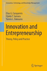 Innovation and Entrepreneurship - Elias G. Carayannis - E-Book