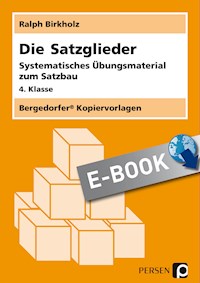 Die Satzglieder - Ralph Birkholz - E-Book