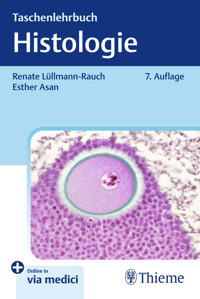 Taschenlehrbuch Histologie - Renate Lüllmann-Rauch - E-Book