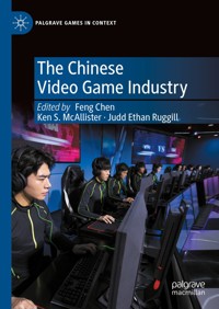 The Chinese Video Game Industry -  - E-Book