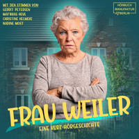 Frau Weiler (ungekürzt) - Anna Scheinfrei - Hörbuch