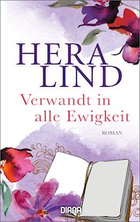 Verwandt in alle Ewigkeit - Hera Lind - E-Book