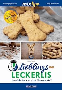 MIXtipp Lieblings-Leckerlis - Sylvia Lühert - E-Book