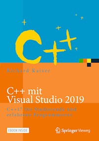 C++ mit Visual Studio 2019 - Richard Kaiser - E-Book