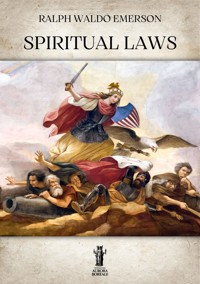 Spiritual Laws - Ralph Waldo Emerson - E-Book