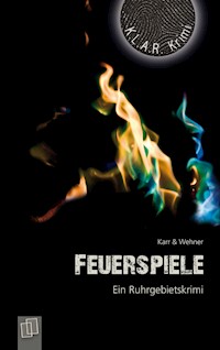 Feuerspiele - H. P. Karr - E-Book