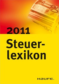 Steuerlexikon 2011 - Willi Dittmann - E-Book