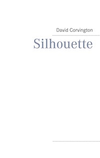 Silhouette - David Corvington - E-Book