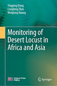 Monitoring of Desert Locust in Africa and Asia - Yingying Dong - E-Book