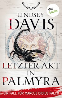 Letzter Akt in Palmyra - Lindsey Davis - E-Book