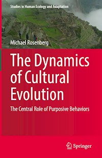 The Dynamics of Cultural Evolution - Michael Rosenberg - E-Book