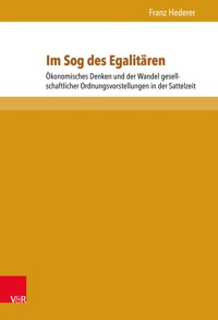 Im Sog des Egalitären - Franz Hederer - E-Book