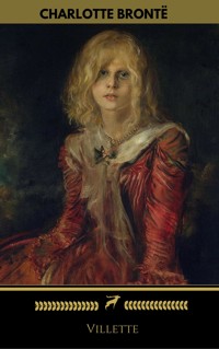 Villette (Golden Deer Classics) - Charlotte Bronte - E-Book