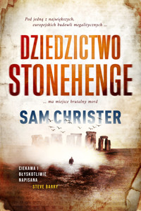 Dziedzictwo Stonehenge - Sam Christer - E-Book + Hörbuch