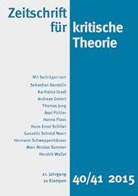 Zeitschrift für kritische Theorie / Zeitschrift für kritische Theorie, Heft 40/41 - Theodor W. Adorno - E-Book