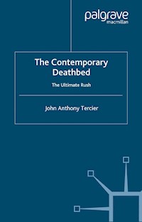 The Contemporary Deathbed - John Anthony Tercier - E-Book
