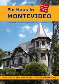 Ein Haus in Montevideo - Martina Hinzmann - E-Book
