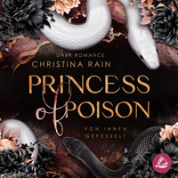 Princess of Poison - Christina Rain - Hörbuch