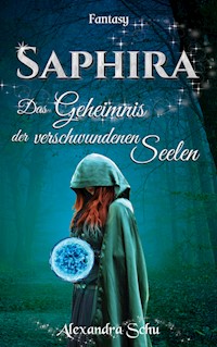 Saphira - Alexandra Schu - E-Book
