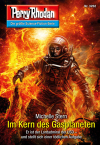 Perry Rhodan 3262: Im Kern des Gasplaneten - Michelle Stern - E-Book