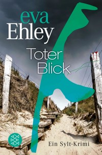 Toter Blick - Eva Ehley - E-Book