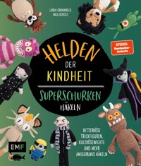 Helden der Kindheit – Das Häkelbuch der Superschurken - Linda Urbanneck - E-Book