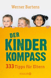 Der Kinderkompass - Werner Bartens - E-Book