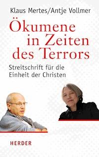 Ökumene in Zeiten des Terrors - Antje Vollmer - E-Book