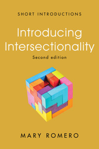 Introducing Intersectionality - Mary Romero - E-Book