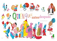 Quién, qué, quién antes/después - Olivier Tallec - E-Book