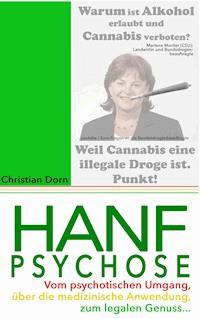 Hanfpsychose - Christian Dorn - E-Book