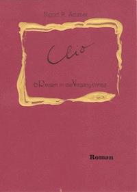 Clio - Sigrid R. Ammer - E-Book