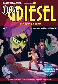 Dan Diésel 2: En poder de Khan - César Mallorquí - E-Book