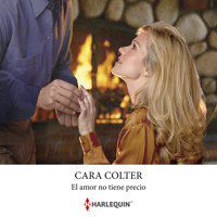 El amor no tiene precio - Cara Colter - Hörbuch