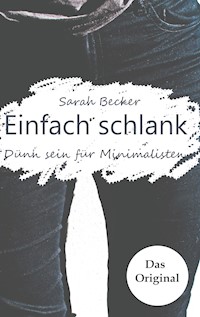 Einfach schlank - Sarah Becker - E-Book