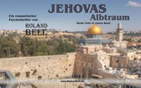 Jehovas Albtraum - Roland Bell - E-Book